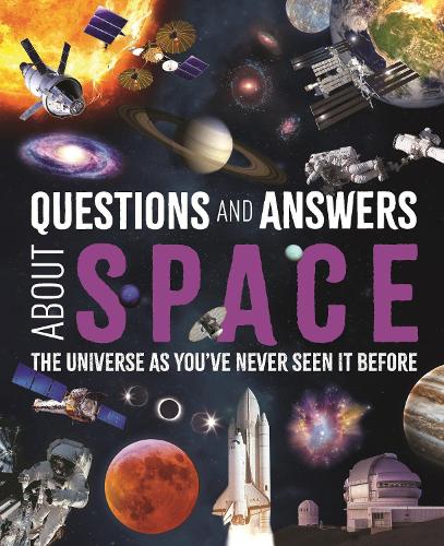Бумажная книга «Questions and Answers About Space: The Universe as You've Never Seen It Before», авторов Фелисити Форстер, Джайлз Спэрроу - фото №1
