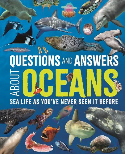Бумажная книга «Questions and Answers About Oceans: Sea Life As You've Never Seen It Before», авторов Клаудия Мартин, Фелисити Форстер - фото №1