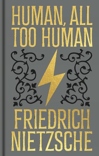Бумажная книга «Human, All Too Human: Gilded Pocket Edition», автор Фридрих Ницше - фото №1