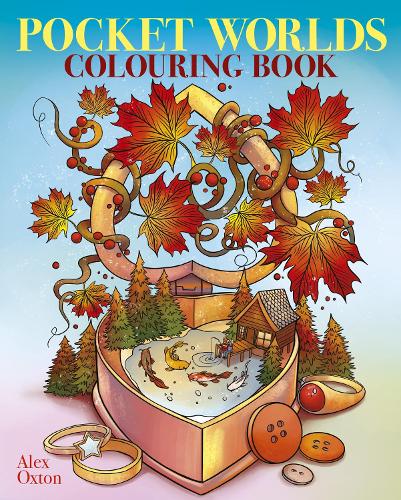 Бумажная книга «Pocket Worlds Colouring Book: Over 45 Miniature Scenes to Colour», автор Алекс Окстон - фото №1
