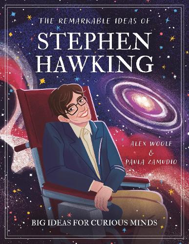 Paper book «The Remarkable Ideas of Stephen Hawking: Big Ideas for Curious Minds», author Alex Woolf - фото №1