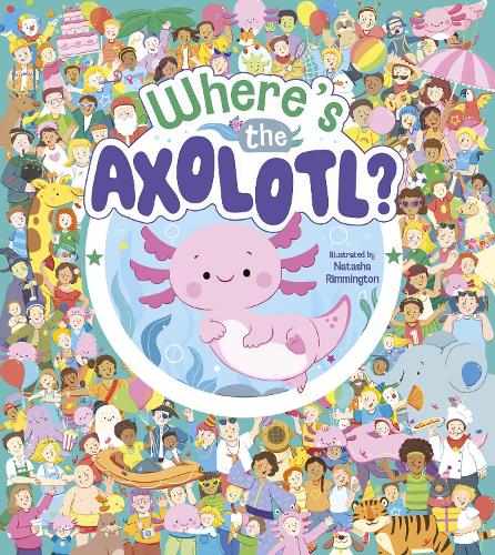 Бумажная книга «Where's the Axolotl?», автор Виолетта Пето - фото №1