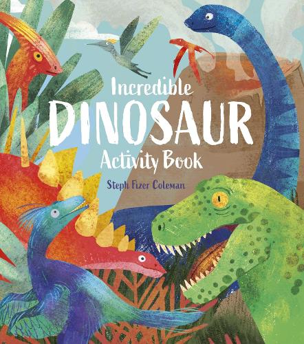Бумажная книга «Incredible Dinosaur Activity Book», автор Уильям Поттер - фото №1