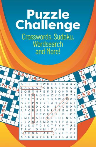 Бумажная книга «Puzzle Challenge: Over 200 Crosswords, Sudoku, Wordsearch and More!», автор Эрик Сондерс - фото №1