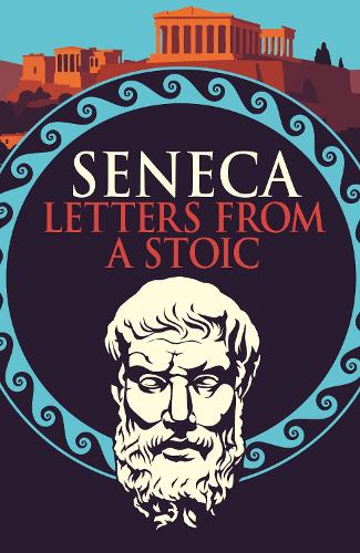 Паперова книга «Seneca: Letters from a Stoic», автор Луцій Анней Сенека - фото №1