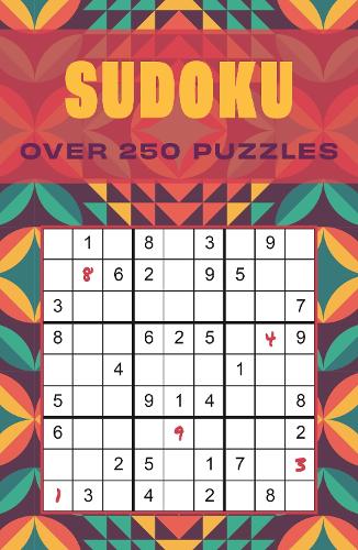Бумажная книга «Sudoku: Over 250 Puzzles», автор Эрик Сондерс - фото №1