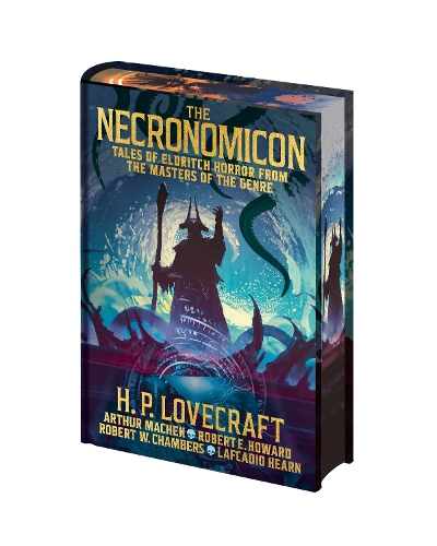 Бумажная книга «The Necronomicon: Tales of Eldritch Horror from the Masters of the Genre», авторов Артур Мейчен, Говард Лавкрафт, Лафкадио Хирн, Роберт Э. Говард, Роберт В. Чэмберс - фото №1