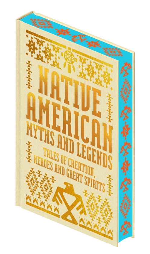 Бумажная книга «Native American Myths & Legends: Tales of Creation, Heroes and Great Spirits», авторов Клинтон Харт Мерриам, Эдвард Кертис, Эмелин Ньюкомб Партридж, Джордж Берд Гриннелл, Джеймс Атирн Джонс, Кэтрин Берри Джадсон - фото №1