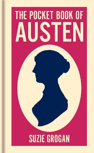 Бумажная книга «The Pocket Book of Austen: A Concise Introduction to Austen's Life and Writings», автор Сьюзи Гроган - фото №1