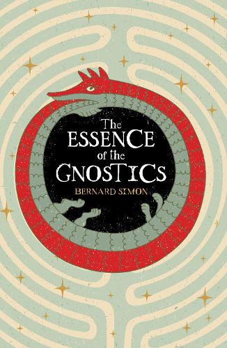 Паперова книга «The Essence of the Gnostics», автор Бернард Саймон - фото №1