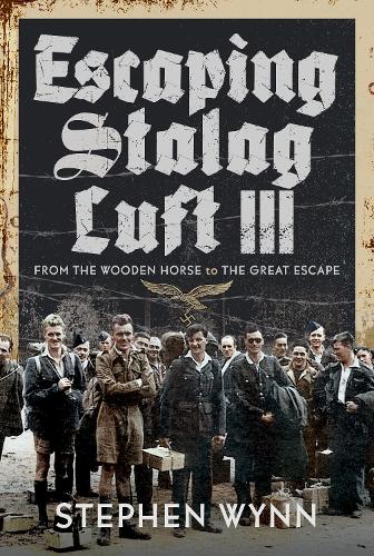 Бумажная книга «Escaping Stalag Luft III: From the Wooden Horse to the Great Escape», автор Стивен Уинн - фото №1