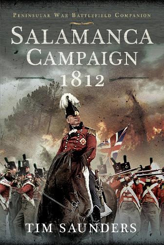 Паперова книга «Salamanca Campaign 1812», автор Сондерс Тім - фото №1