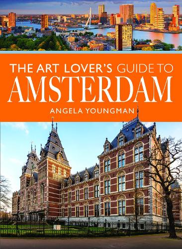 Бумажная книга «The Art Lover's Guide to Amsterdam», автор Анджела Янгман - фото №1