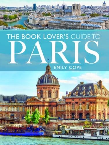 Бумажная книга «The Book Lover's Guide to Paris», автор Эмили Коуп - фото №1