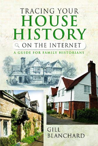 Бумажная книга «Tracing Your House History on the Internet: A Guide for Family Historians», автор Гилл Бланшар - фото №1