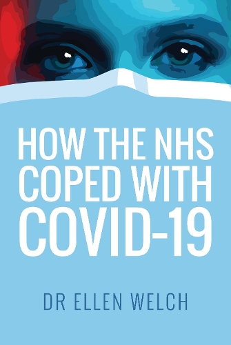 Паперова книга «How the NHS Coped with Covid-19», автор Еллен Велч - фото №1