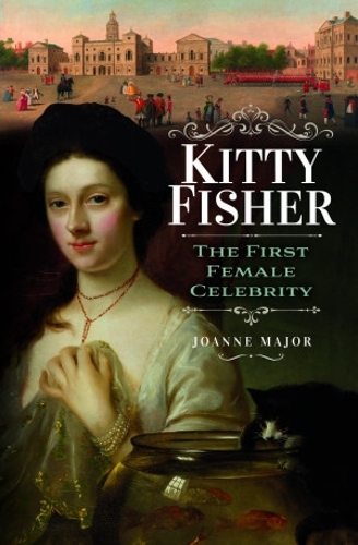 Паперова книга «Kitty Fisher: The First Female Celebrity», автор Джоанн Мейджор - фото №1