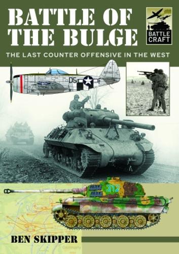 Бумажная книга «Battle of the Bulge: A Guide to Modelling the Battle», автор Бен Скиппер - фото №1