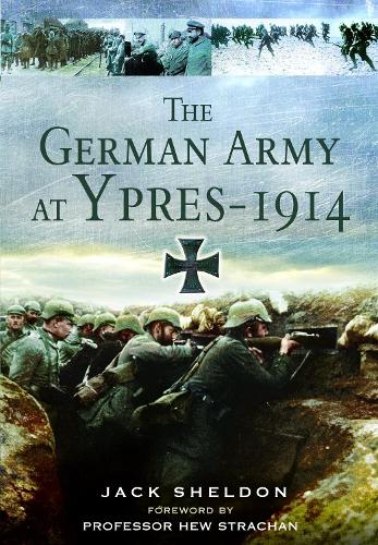 Паперова книга «The German Army at Ypres 1914», автор Джек Шелдон - фото №1