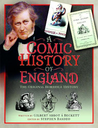 Бумажная книга «A Comic History of England: The Original Horrible History», автор Стивен Басдео - фото №1