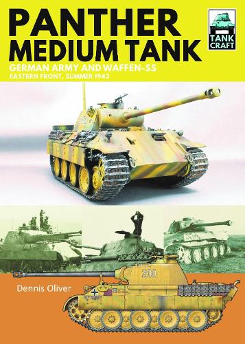 Паперова книга «Panther Medium Tank: German Army and Waffen SS Eastern Front Summer, 1943», автор Денніс Олівер - фото №1