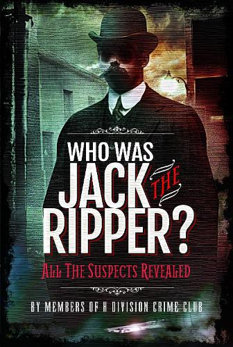 Паперова книга «Who was Jack the Ripper?: All the Suspects Revealed», автор Річард Чарльз Кобб - фото №1