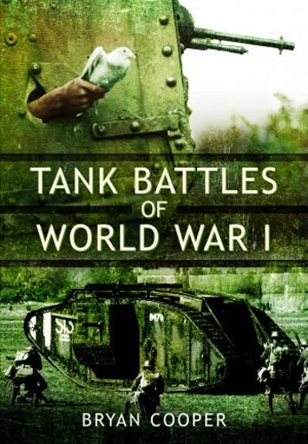 Бумажная книга «Tank Battles of World War I», автор Брайан Купер - фото №1