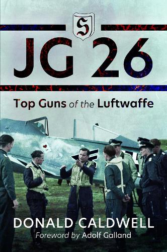 Бумажная книга «JG 26: Top Guns of the Luftwaffe», автор Дональд Колдуэлл - фото №1