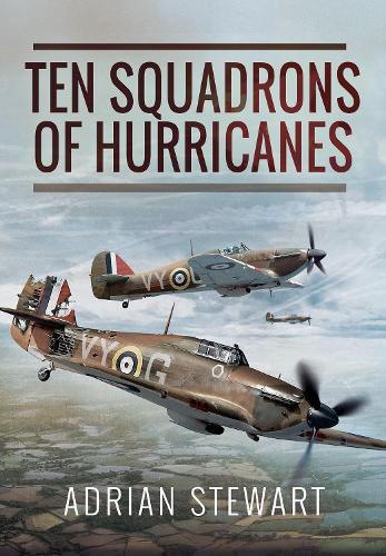 Бумажная книга «Ten Squadrons of Hurricanes», автор Адриан Стюарт - фото №1