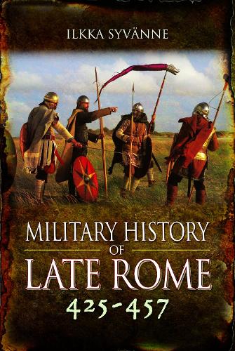 Паперова книга «Military History of Late Rome 425–457», автор Ілкка Сиванне - фото №1