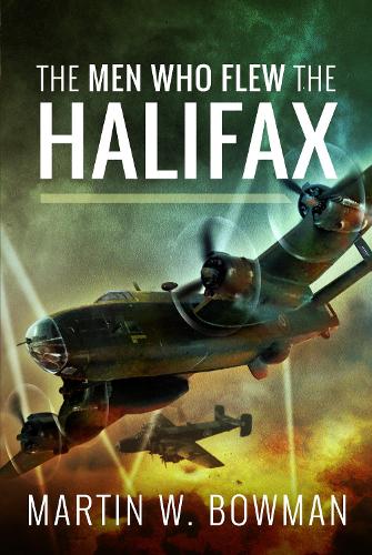 Паперова книга «The Men Who Flew the Halifax», автор Мартін В. Боумен - фото №1