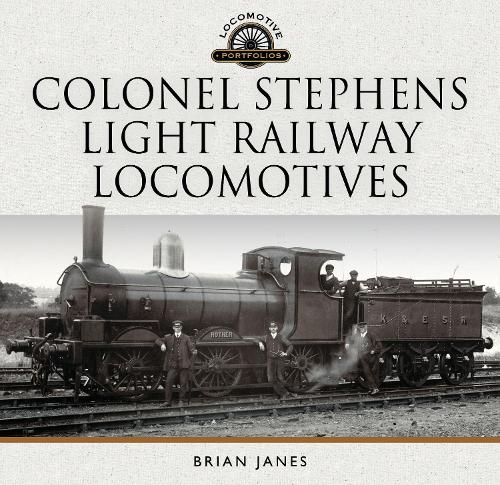 Паперова книга «Colonel Stephens Light Railway Locomotives», автор Брайан Джейнс - фото №1
