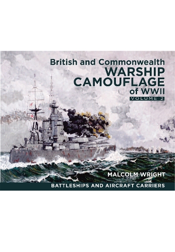 Бумажная книга «British and Commonwealth Warship Camouflage of WWII: Volume II: Battleships & Aircraft Carriers», автор Малкольм Джордж Райт - фото №1