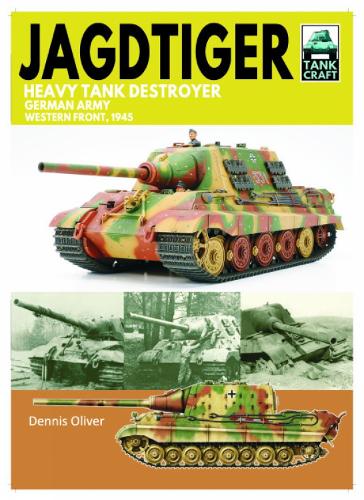 Паперова книга «Tank Craft 42 JagdTiger Heavy Tank Destroyer: German Army Western Front, 1945», автор Денніс Олівер - фото №1