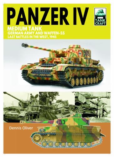 Бумажная книга «Tank 43 Panzer IV Medium Tank: German Army and Waffen-SS Last battles in the West, 1945», автор Деннис Оливер - фото №1
