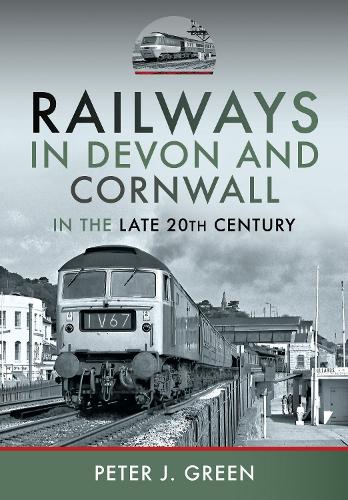 Паперова книга «Railways in Devon and Cornwall in the Late 20th Century», автор Пітер Дж. Грін - фото №1