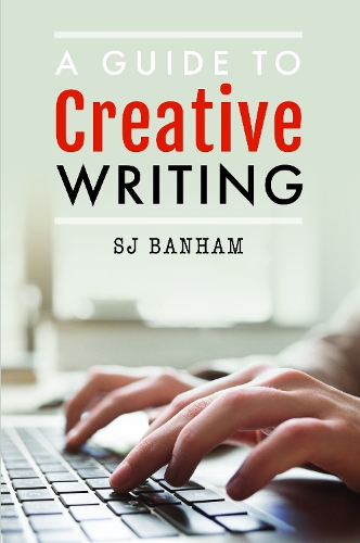 Паперова книга «A Guide to Creative Writing», автор С. Дж. Бенем - фото №1
