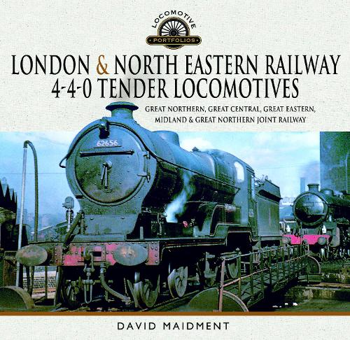 Бумажная книга «London & North Eastern Railway 4-4-0 Tender Locomotives: Great Northern, Great Central, Great Eastern, Midland & Great Northern Joint Railway», автор Дэвид Мейдмент - фото №1