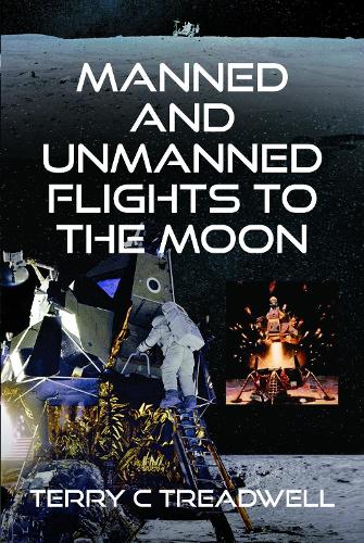 Бумажная книга «Manned and Unmanned Flights to the Moon», автор Терри Тредвелл - фото №1