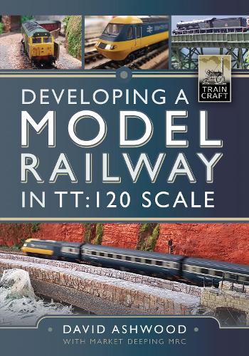 Паперова книга «Developing a Model Railway in TT:120 Scale», автор Девід Ешвуд - фото №1