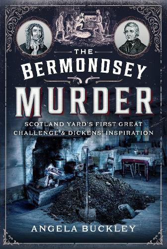 Бумажная книга «The Bermondsey Murder: Scotland Yard’s First Great Challenge and Dickens’ Inspiration» - фото №1