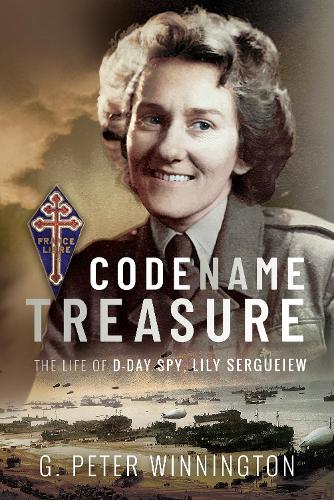 Бумажная книга «Codename TREASURE: The Life of D-Day Spy, Lily Sergueiew», автор Г. Питер Виннингтон - фото №1