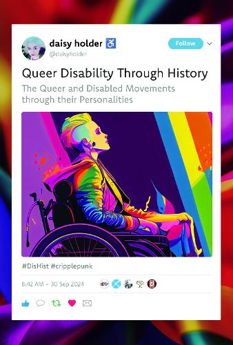 Паперова книга «Queer Disability through History: The Queer and Disabled Movements through their Personalities», автор Дейзі Холдер - фото №1