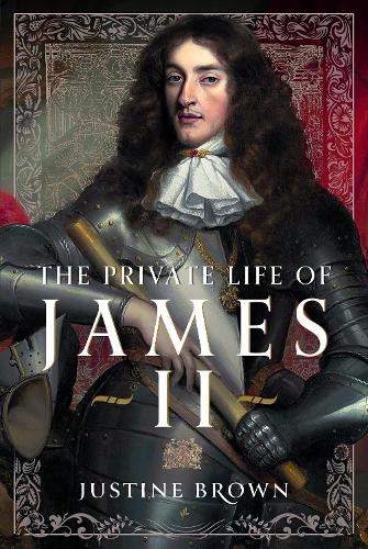 Бумажная книга «The Private Life of James II», автор Джастин Браун - фото №1