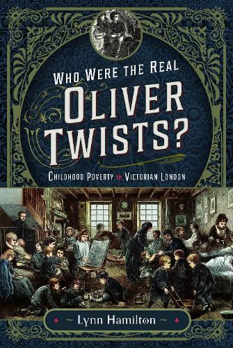 Паперова книга «Who Were The Real Oliver Twists?: Childhood Poverty in Victorian London» - фото №1