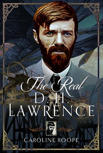 Паперова книга «The Real D.H. Lawrence», автор Керолайн Руп - фото №1