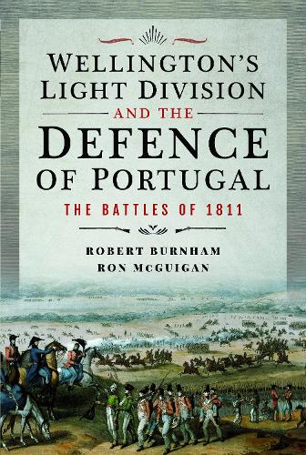 Бумажная книга «Wellington's Light Division and the Defence of Portugal: The Battles of 1811» - фото №1