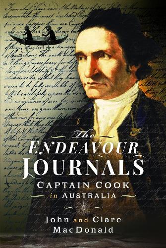 Бумажная книга «The Endeavour Journals: Captain Cook in Australia», авторов Клэр Макдональд, Джон Макдональд - фото №1