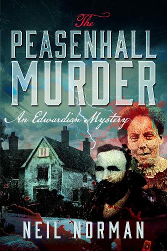 Паперова книга «The Peasenhall Murder: An Edwardian Mystery», автор Ніл Норман - фото №1