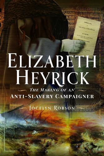 Паперова книга «Elizabeth Heyrick: The Making of an Anti-Slavery Campaigner» - фото №1